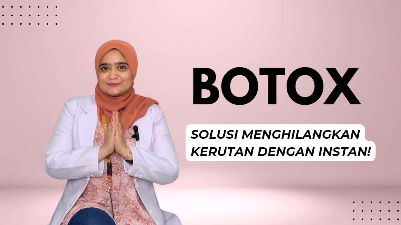 Atasi Kerutan di Kulit Anda dengan Botox: Temukan Rahasia Kecantikan Awet Muda!