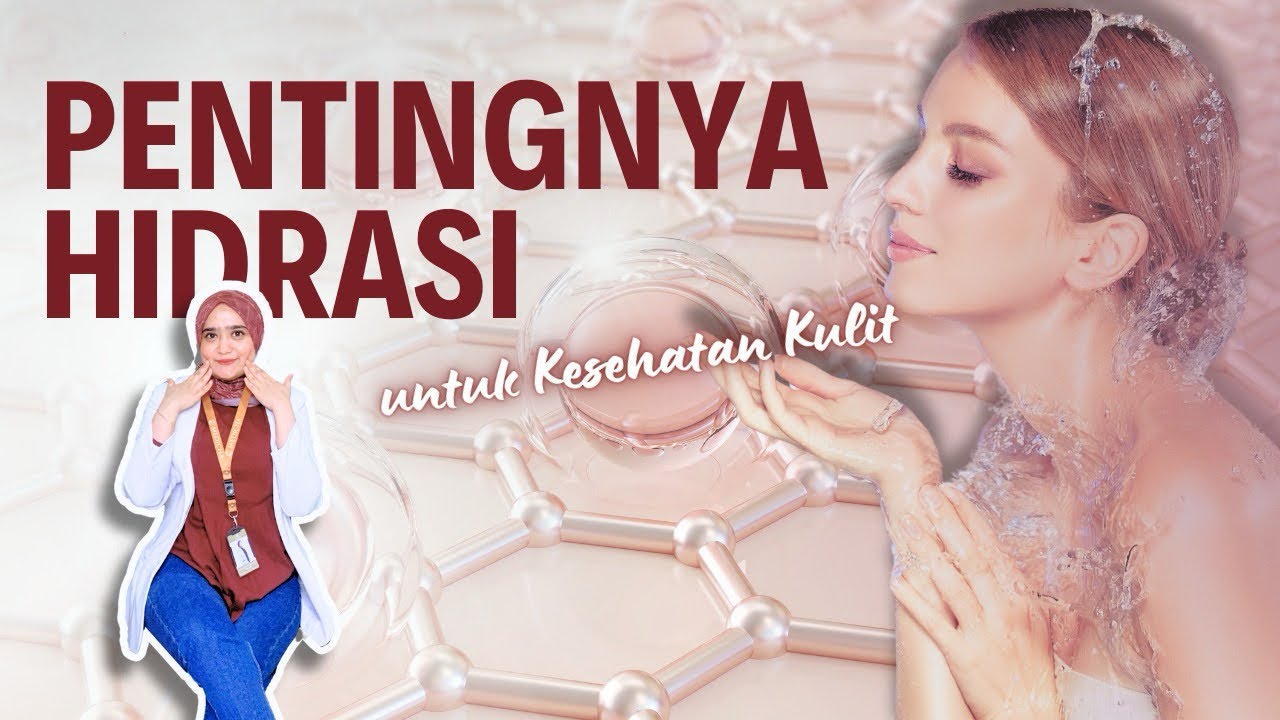 Rahasia Kecantikan: Bagaimana Hidrasi Dapat Mengubah Kulit Anda Secara Dramatis
